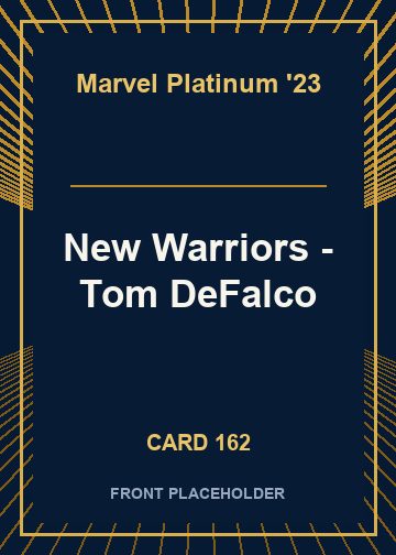 New Warriors - Tom DeFalco card thumbnail