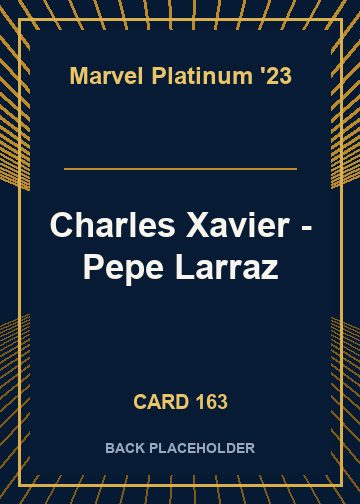 Charles Xavier - Pepe Larraz back card image