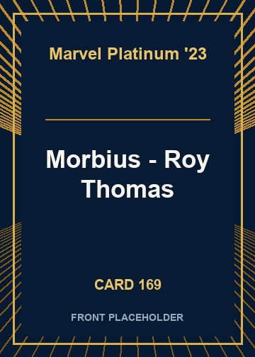 Morbius - Roy Thomas front card image