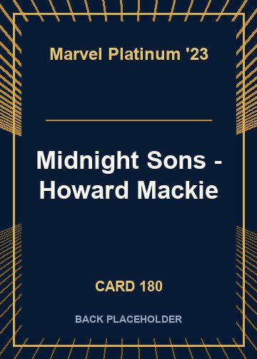 Midnight Sons - Howard Mackie back card image