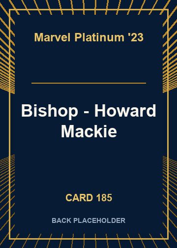 Bishop - Howard Mackie back card image