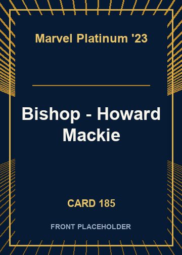 Bishop - Howard Mackie card thumbnail