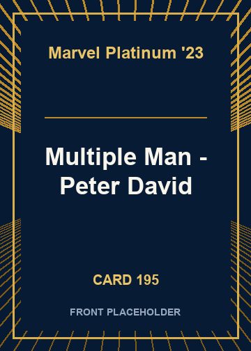 Multiple Man - Peter David card thumbnail