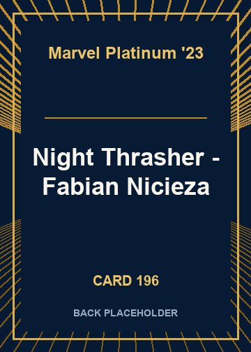 Night Thrasher - Fabian Nicieza back card image