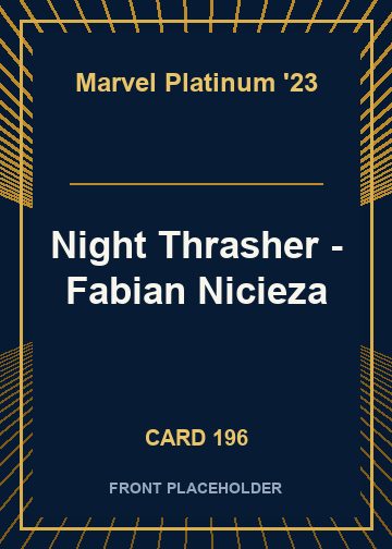 Night Thrasher - Fabian Nicieza card thumbnail