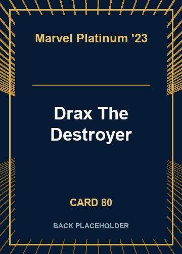 Drax The Destroyer back card image