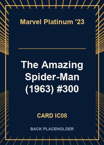 The Amazing Spider-Man (1963) #300 back card image