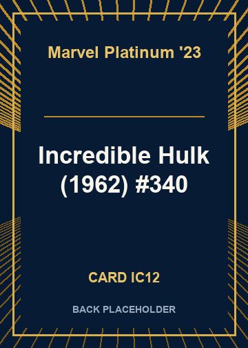Incredible Hulk (1962) #340 back card image