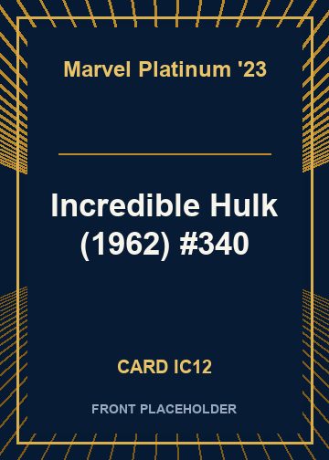 Incredible Hulk (1962) #340 card thumbnail