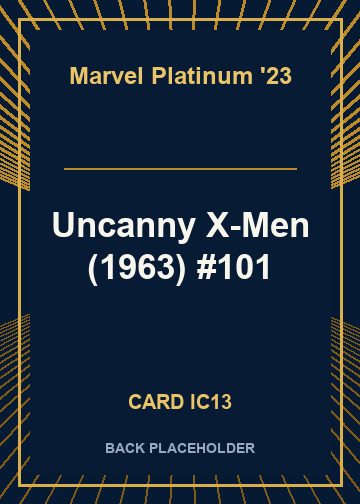 Uncanny X-Men (1963) #101 back card image