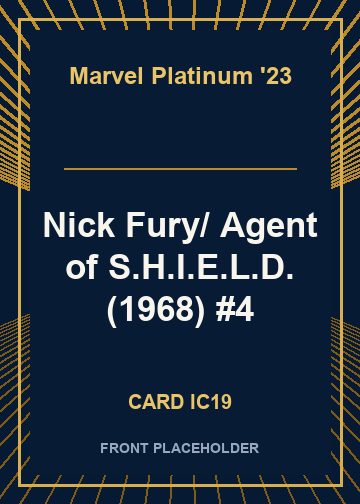 Nick Fury/ Agent of S.H.I.E.L.D. (1968) #4 card thumbnail