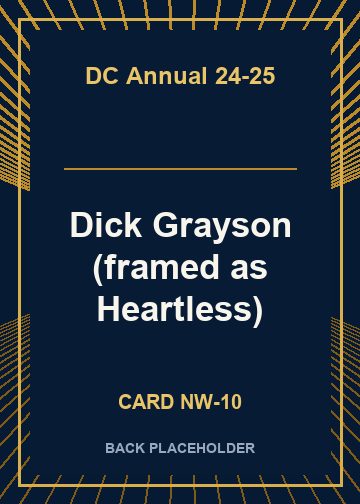 Dick Grayson (framed as Heartless) back card image