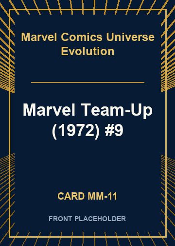 Marvel Team-Up (1972) #9 card thumbnail