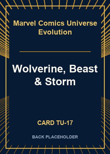 Wolverine, Beast & Storm back card image