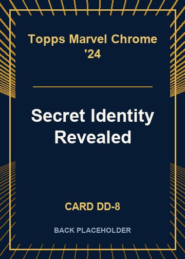 Secret Identity Revealed back card image