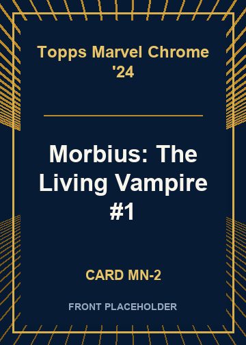 Morbius: The Living Vampire #1 card thumbnail