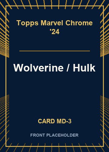 Wolverine / Hulk front card image