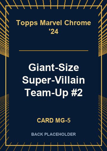 Giant-Size Super-Villain Team-Up #2 back card image