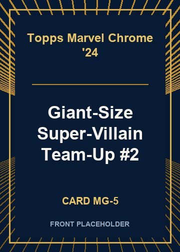 Giant-Size Super-Villain Team-Up #2 card thumbnail