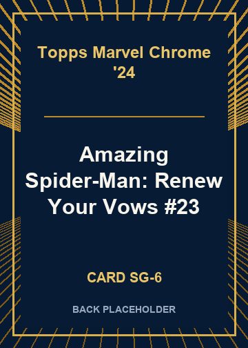 Amazing Spider-Man: Renew Your Vows #23 back card image