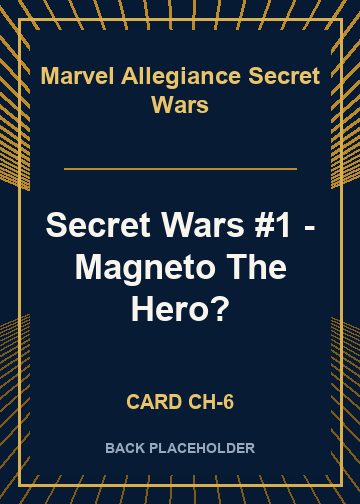 Secret Wars #1 - Magneto The Hero? back card image