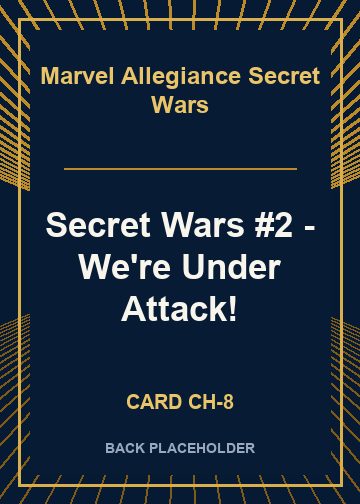 Secret Wars #2 - We're Under Attack! back card image