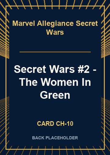 Secret Wars #2 - The Women In Green back card image