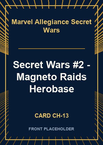 Secret Wars #2 - Magneto Raids Herobase card thumbnail
