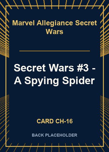 Secret Wars #3 - A Spying Spider back card image