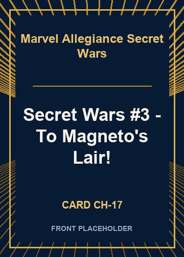 Secret Wars #3 - To Magneto's Lair! card thumbnail