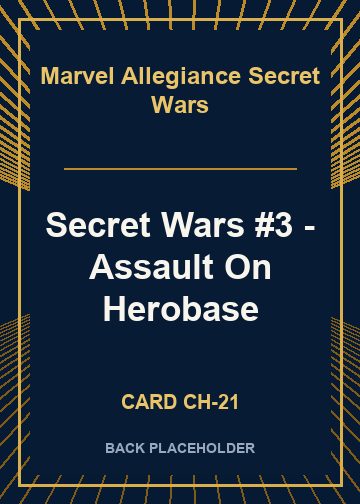 Secret Wars #3 - Assault On Herobase back card image