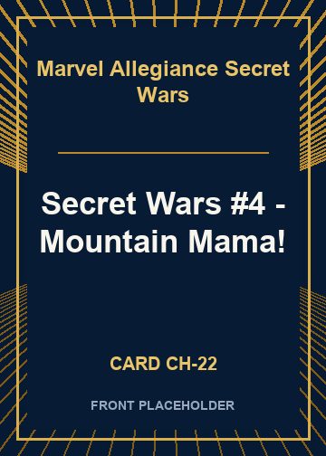 Secret Wars #4 - Mountain Mama! card thumbnail