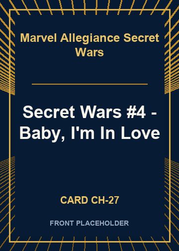 Secret Wars #4 - Baby, I'm In Love card thumbnail