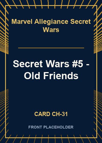 Secret Wars #5 - Old Friends card thumbnail