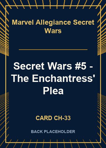 Secret Wars #5 - The Enchantress' Plea back card image