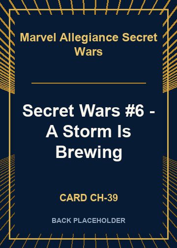 Secret Wars #6 - A Storm Is Brewing back card image