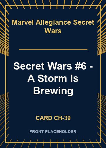 Secret Wars #6 - A Storm Is Brewing card thumbnail