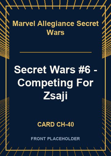 Secret Wars #6 - Competing For Zsaji card thumbnail