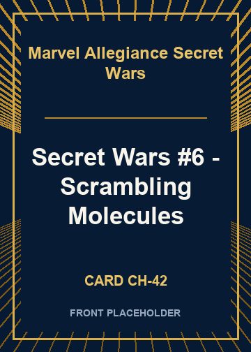 Secret Wars #6 - Scrambling Molecules card thumbnail