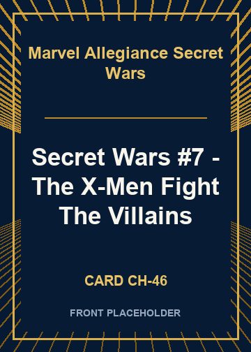 Secret Wars #7 - The X-Men Fight The Villains card thumbnail