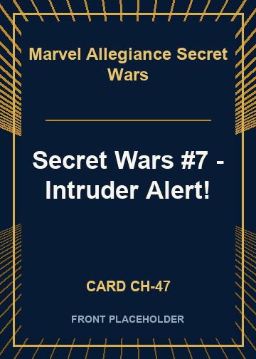 Secret Wars #7 - Intruder Alert! card thumbnail