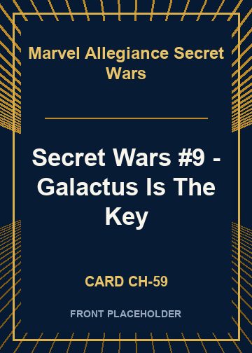 Secret Wars #9 - Galactus Is The Key card thumbnail