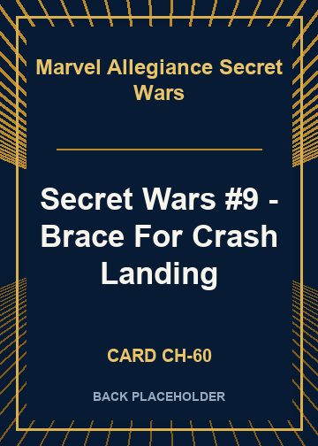 Secret Wars #9 - Brace For Crash Landing back card image