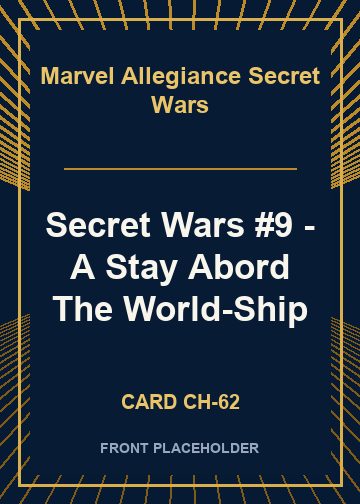 Secret Wars #9 - A Stay Abord The World-Ship card thumbnail