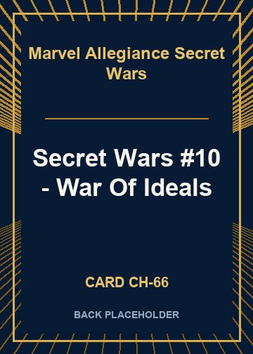 Secret Wars #10 - War Of Ideals back card image