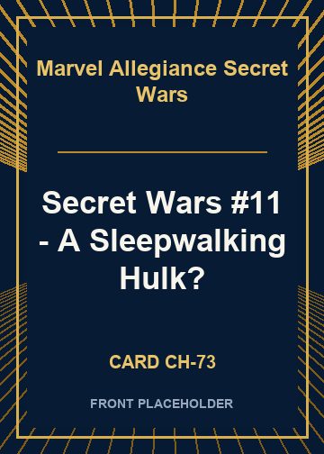Secret Wars #11 - A Sleepwalking Hulk? card thumbnail