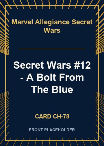 Secret Wars #12 - A Bolt From The Blue card thumbnail