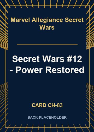 Secret Wars #12 - Power Restored back card image