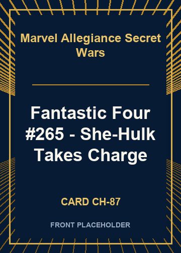 Fantastic Four #265 - She-Hulk Takes Charge card thumbnail