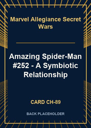 Amazing Spider-Man #252 - A Symbiotic Relationship back card image